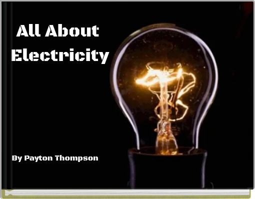 Book Cover for: All About Electricity