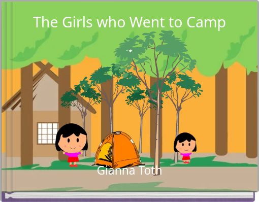 The Girls who Went to Camp