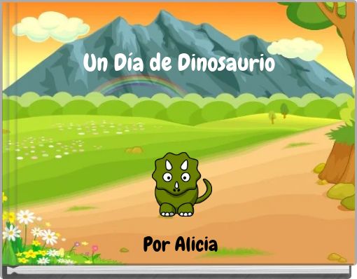 Front cover of 'Un Día de Dinosaurio' 