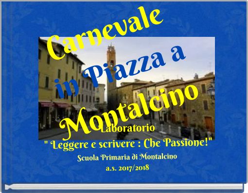 Carnevale in Piazza a Montalcino