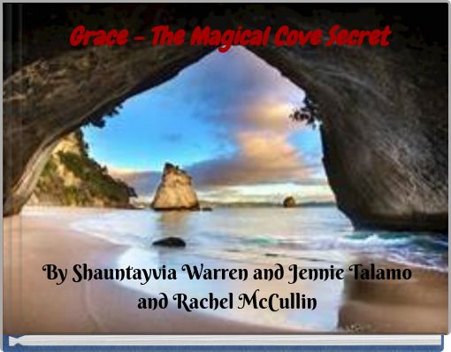 Grace - The Magical Cove Secret