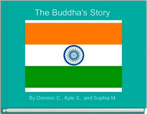 The Buddha's Story 