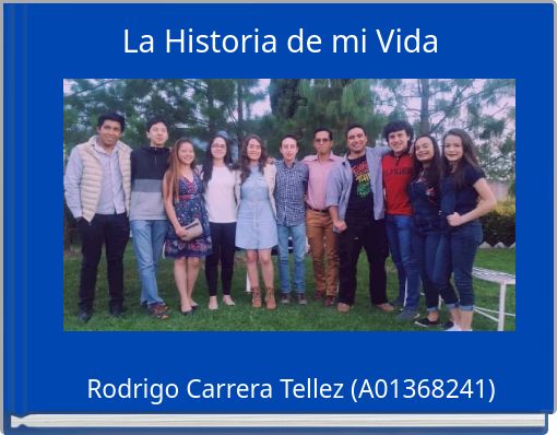 La Historia de mi Vida