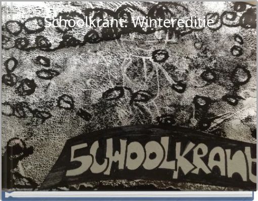 Schoolkrant: Wintereditie