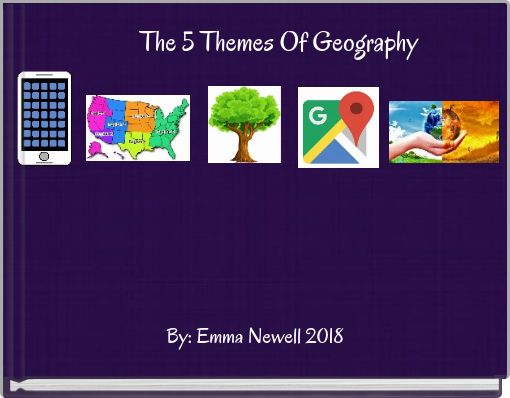 The 5 Themes Of Geography