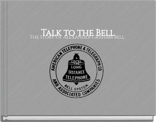 Talk to the Bell
