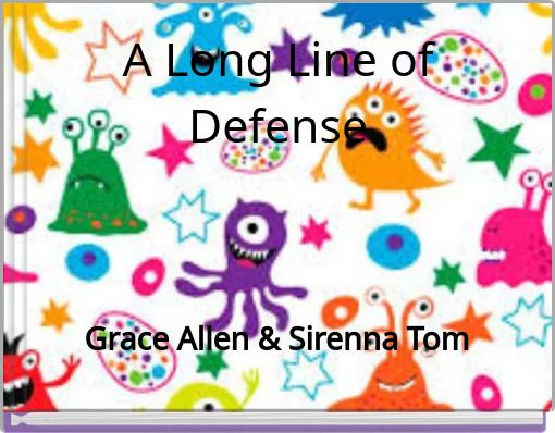 A Long Line of Defense