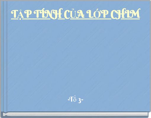 TẬP TÍNH CỦA LỚP CHIM