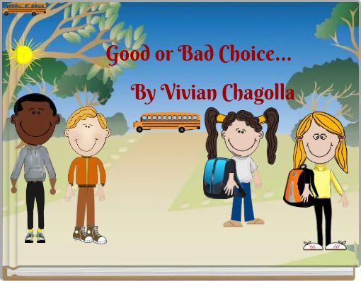 Good or Bad Choice...