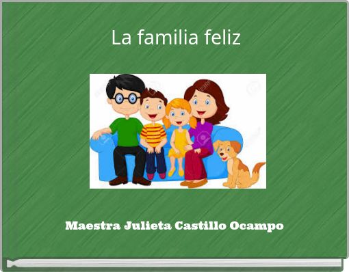 Front cover of 'La familia feliz' 