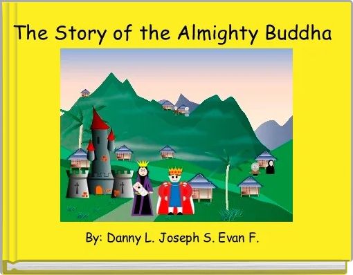 The Story of the Almighty Buddha
