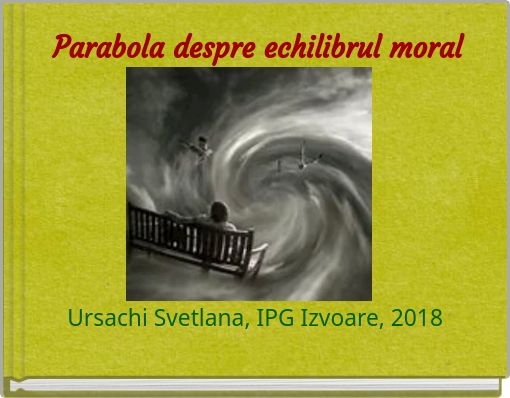 Book Cover for: Parabola despre echilibrul moral