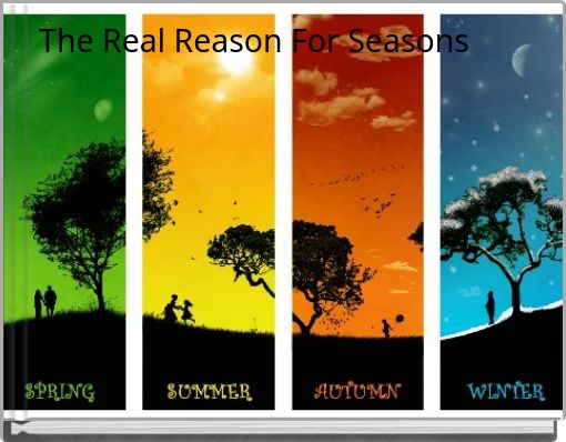 Front cover of 'The Real Reason For Seasons' 
