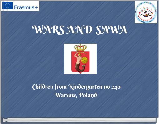 WARS  AND SAWA