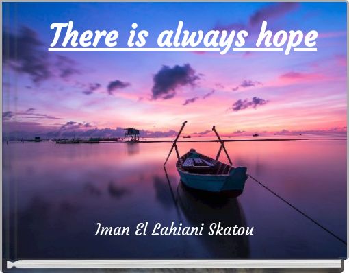 Front cover of 'There is always hope' 