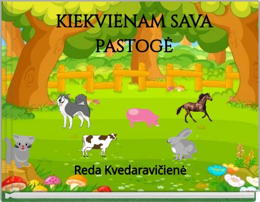 Book Cover for: KIEKVIENAM SAVA PASTOGĖ