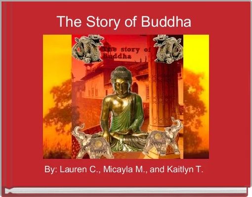 The Story of Buddha 