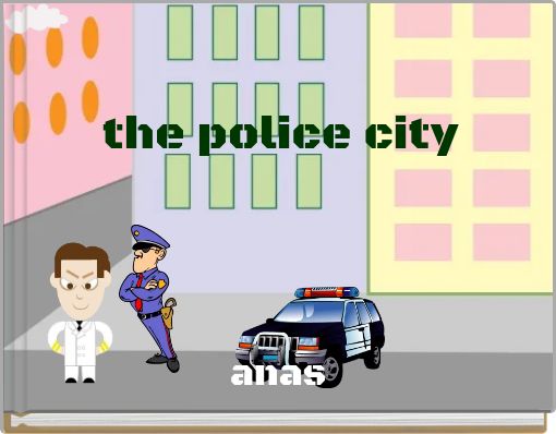 the police city