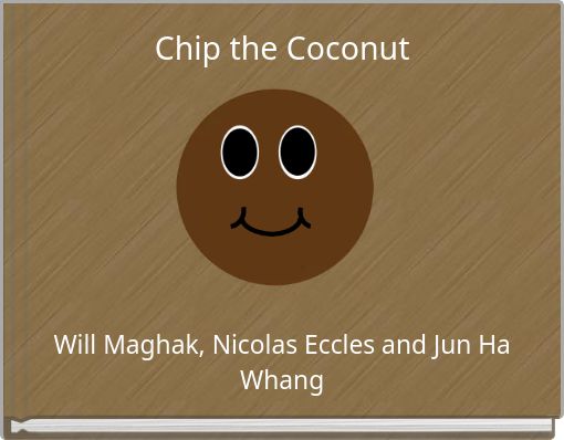 Chip the Coconut