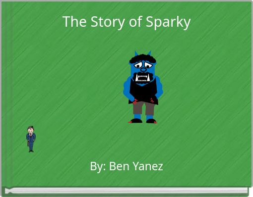 The Story of Sparky