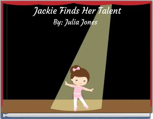 Front cover of 'Jackie Finds Her Talent' 