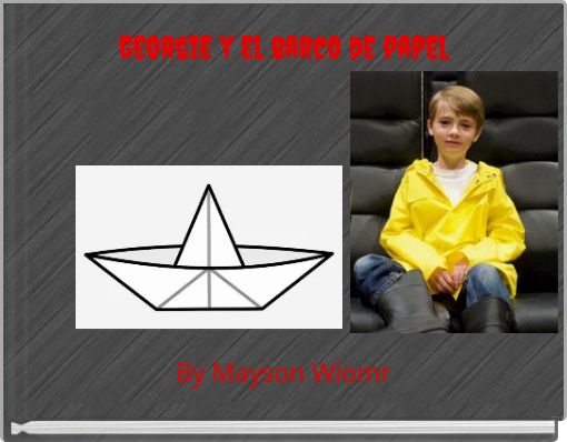 Front cover of 'Georgie y el barco de papel' 