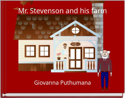 Mr. Stevenson and his farm