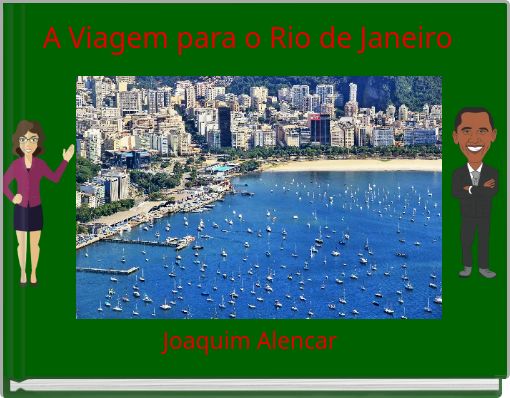 A Viagem para o Rio de Janeiro