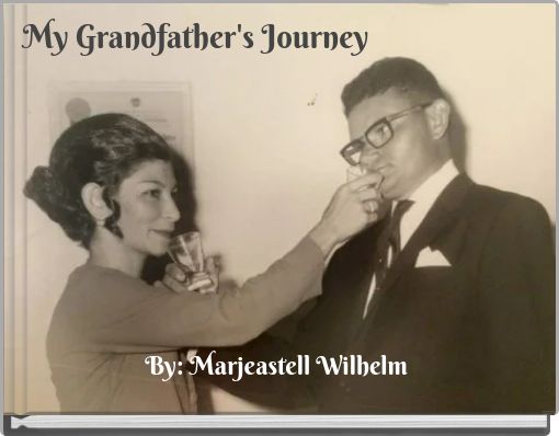 My Grandfather's Journey