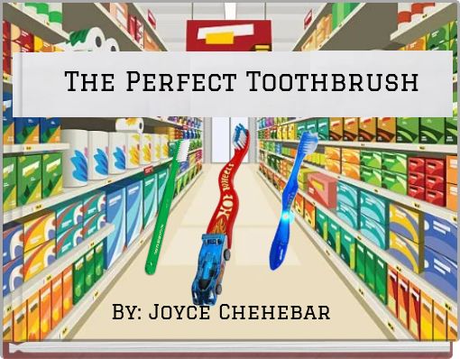 Front cover of 'The Perfect Toothbrush' 