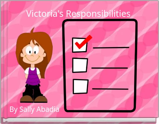 Victoria's Responsibilities