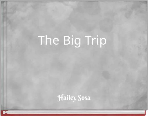 The Big Trip