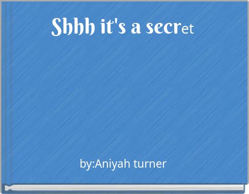 Front cover of 'Shhh it's a secret' 