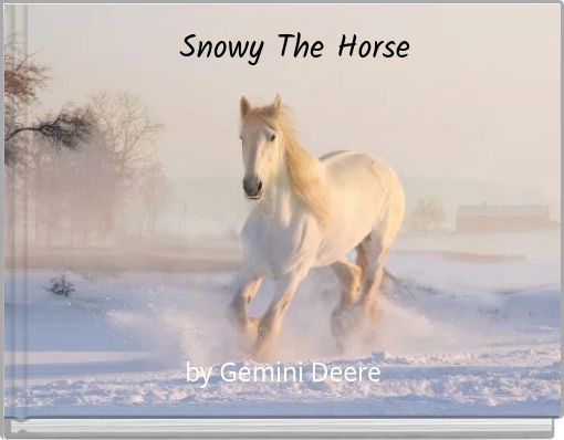 Snowy The Horse