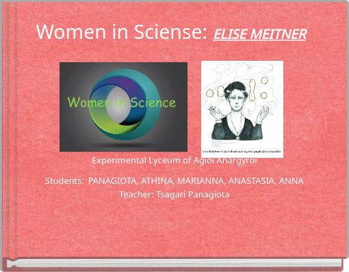 Women in Sciense: ELISE MEITNER