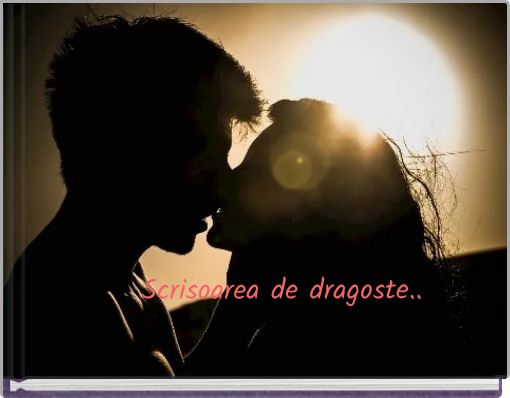 Front cover of 'Scrisoarea de dragoste..' 