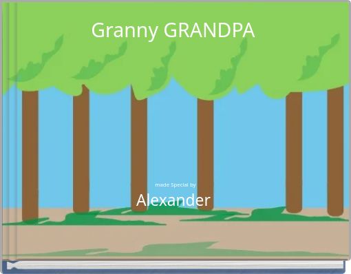 Granny GRANDPA