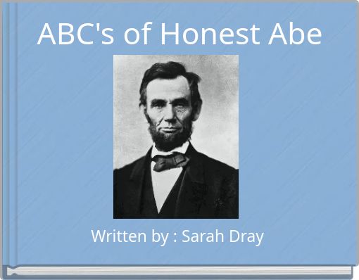 ABC's of Honest Abe
