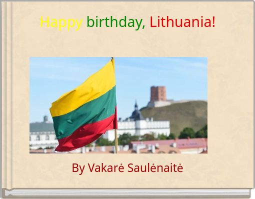 Front cover of 'Happy birthday, Lithuania!' 