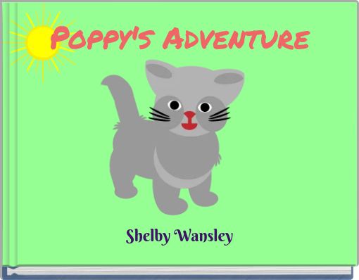 Poppy's Adventure