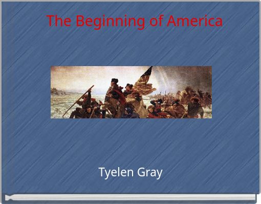 The Beginning of America