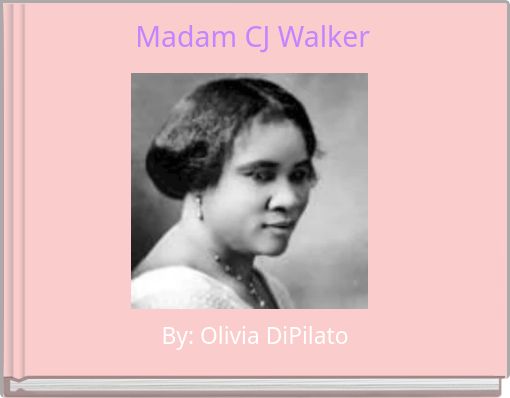 Madam CJ Walker