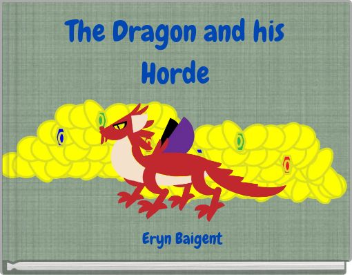 The Dragon and his Horde