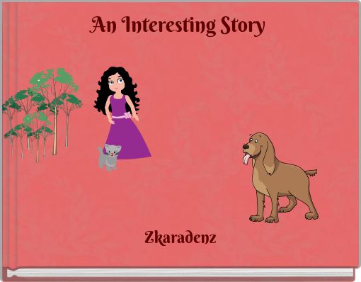 An Interesting Story