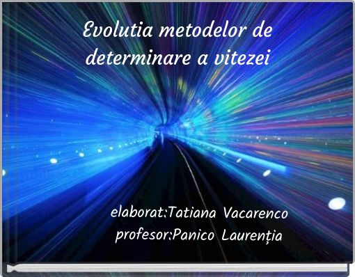 Evolutia metodelor de determinare a vitezei