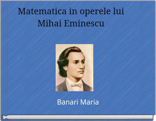 Front cover of 'Matematica in operele lui Mihai Eminescu' 