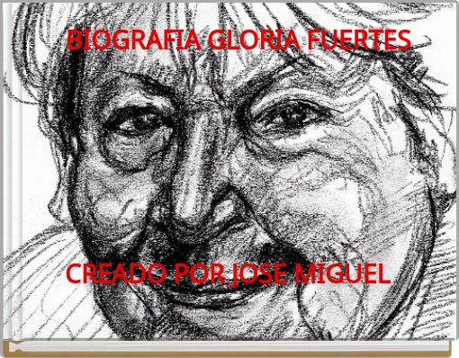 BIOGRAFIA GLORIA FUERTES