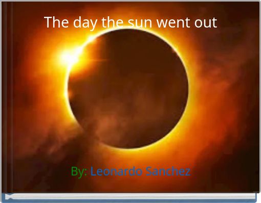 Front cover of 'The day the sun went out' 
