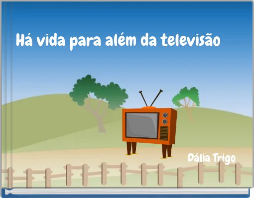 Há vida para além da televisão
