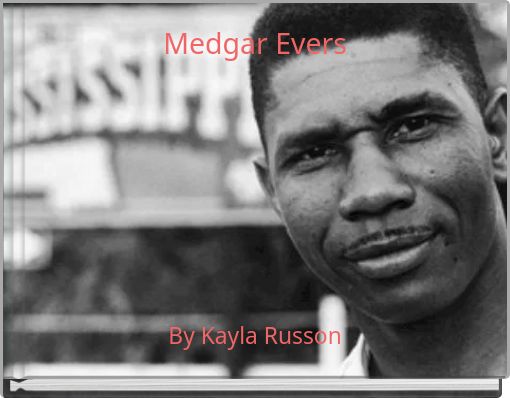 Medgar Evers